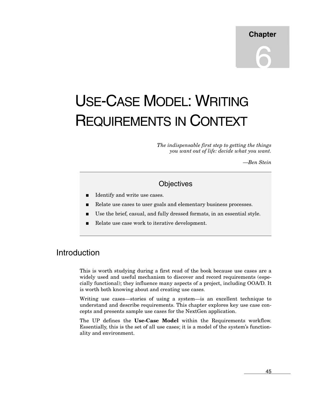 Use-Case Model: Writing Requirements in Context