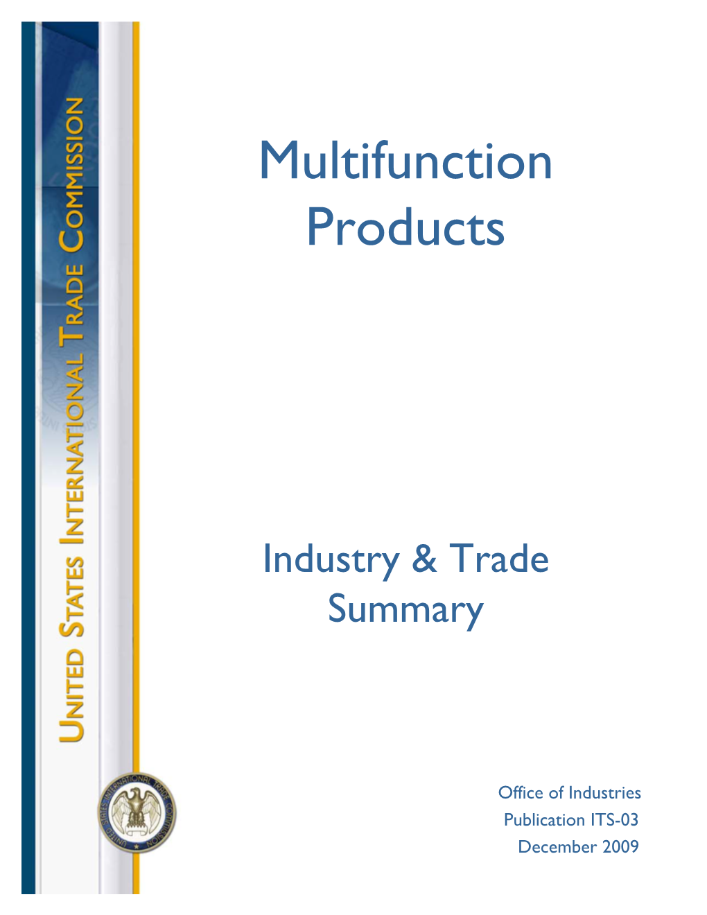 Multifunction Products