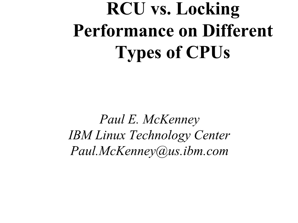 RCU Vs. Locking Performance on Different Types of Cpus