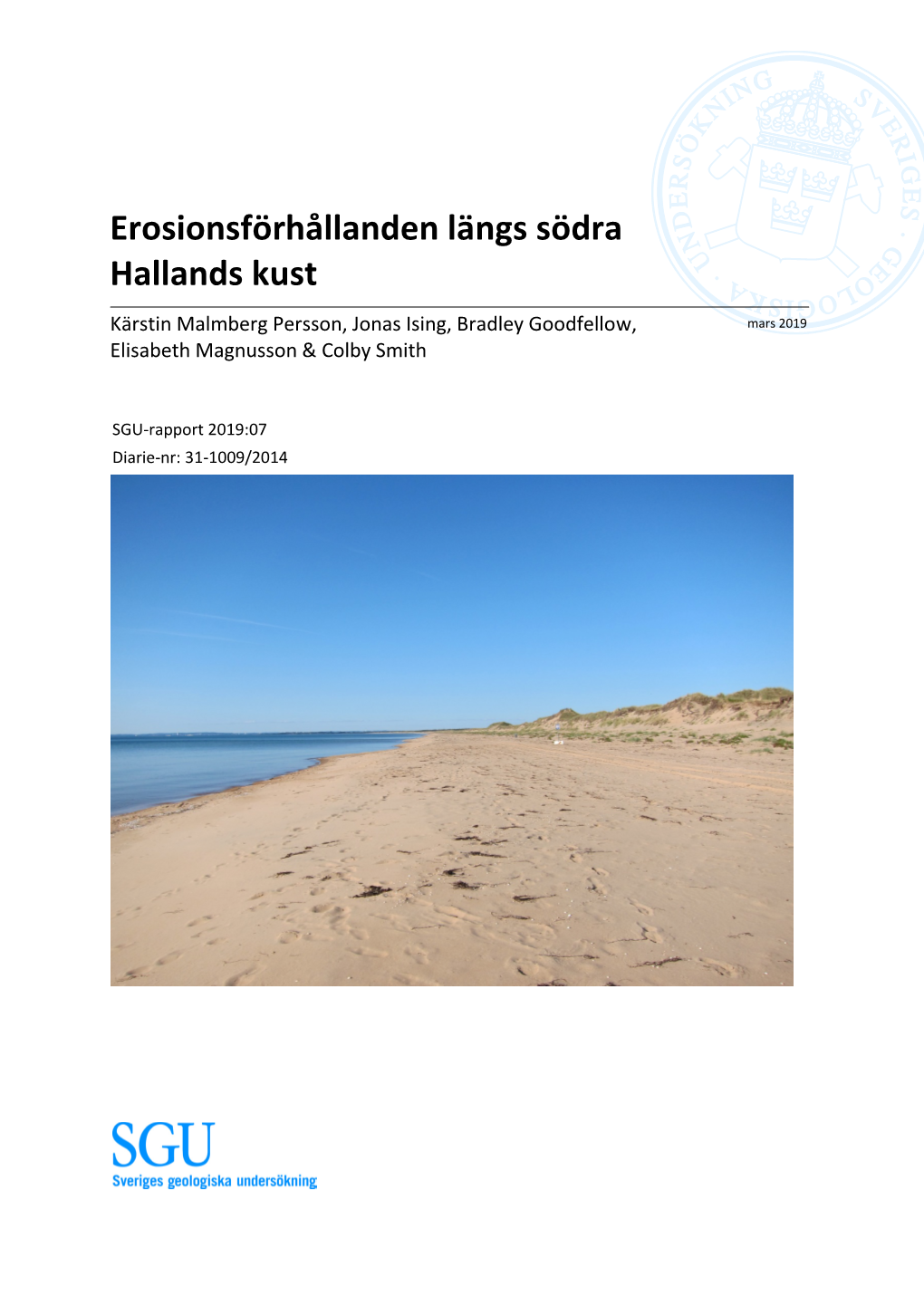 Erosionsförhållanden Längs Södra Hallands Kust