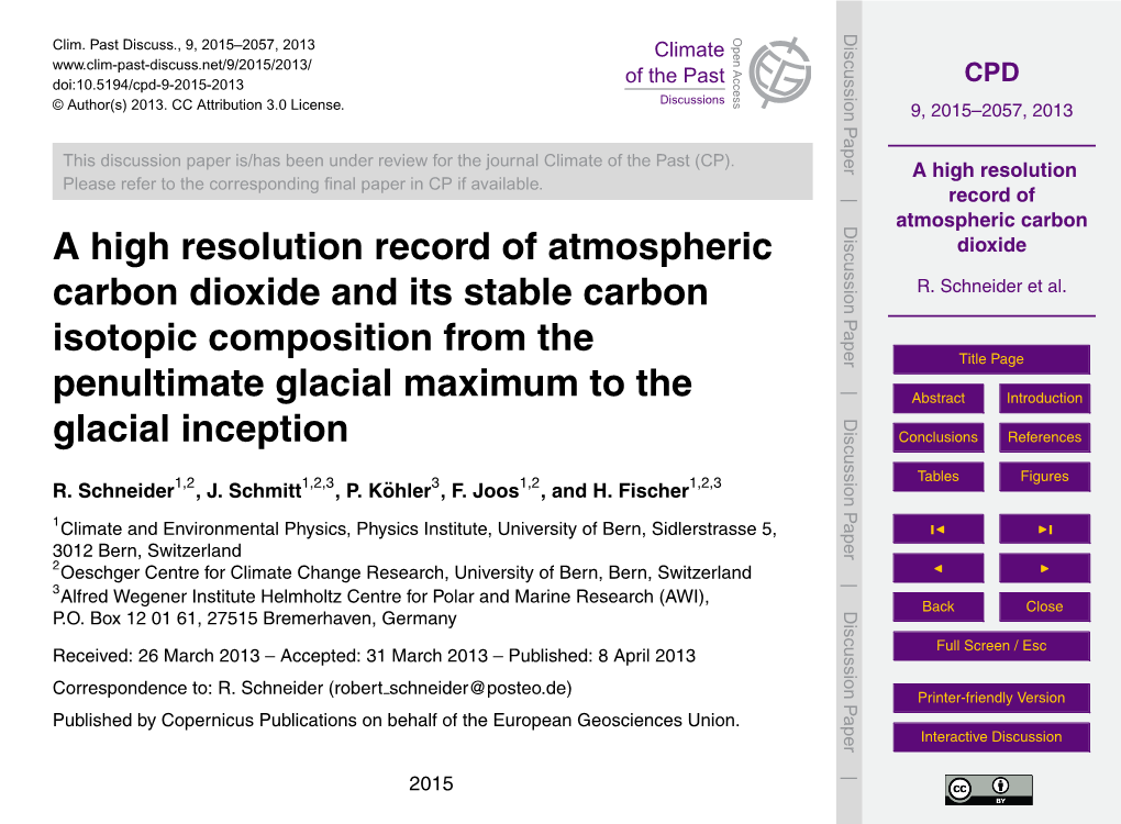 A High Resolution Record of Atmospheric Carbon Dioxide