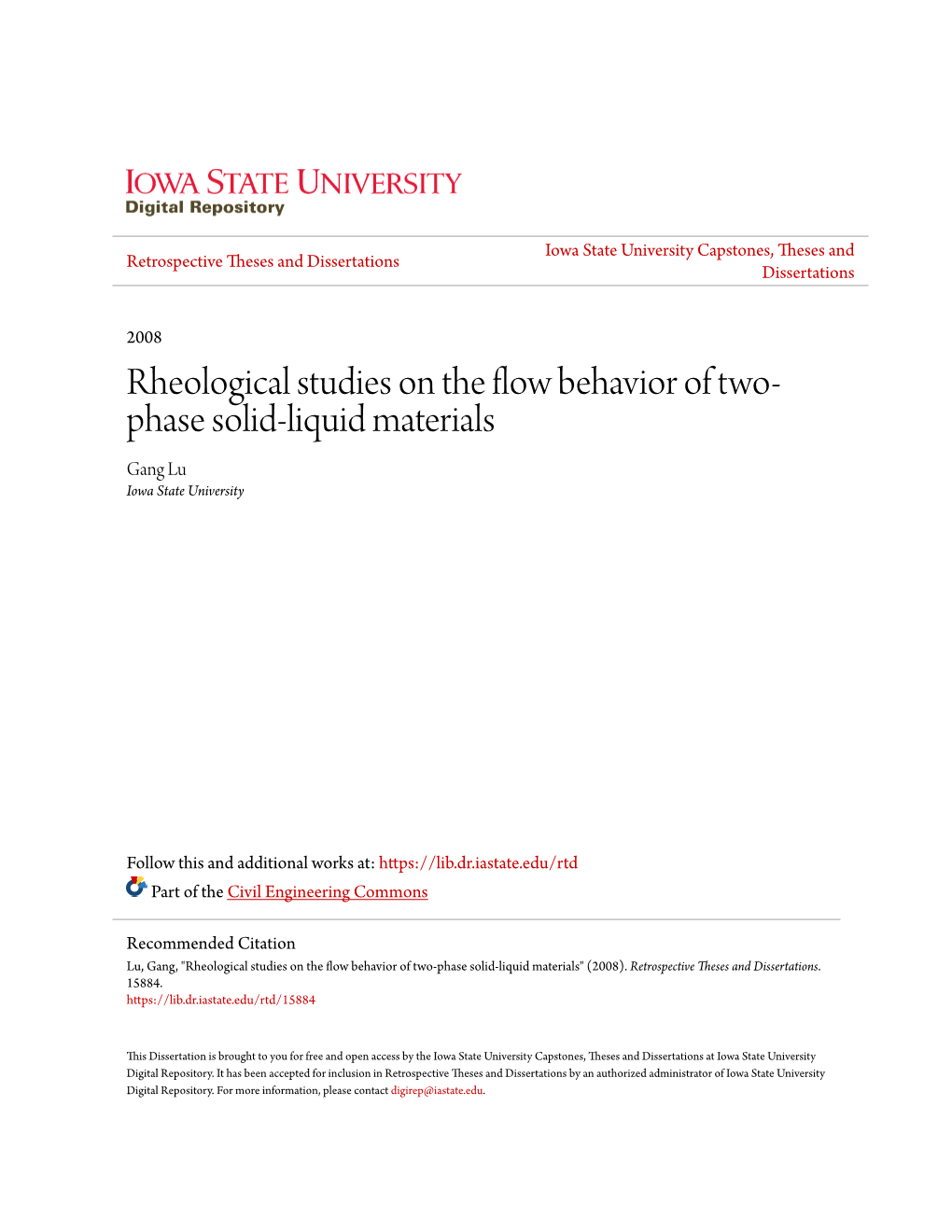 Rheological Studies on the Flow Behavior of Two-Phase Solid-Liquid Materials" (2008)