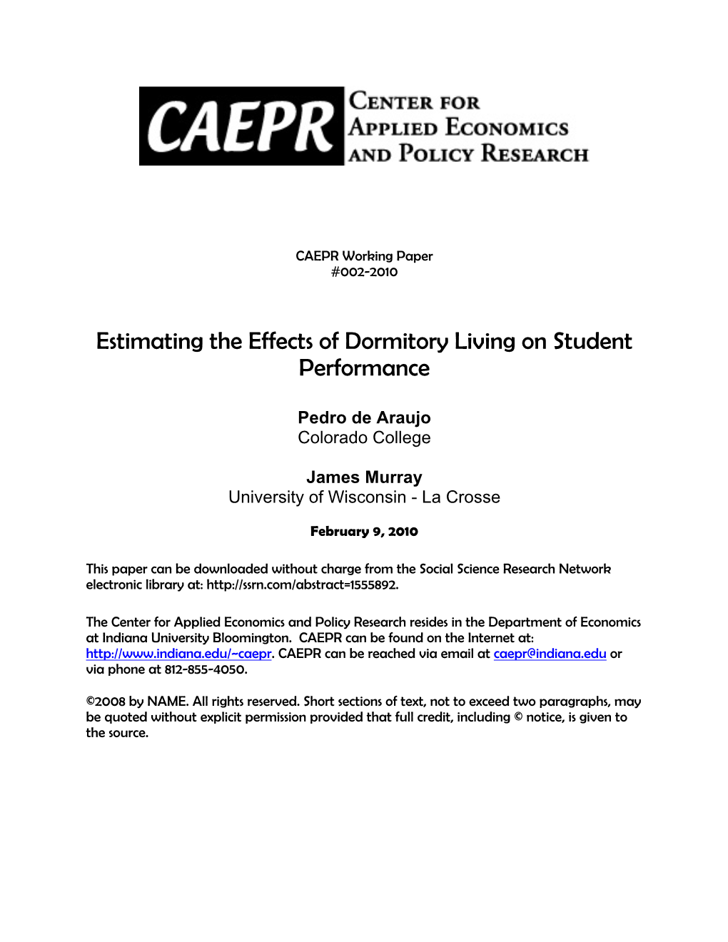 Estimating the Effects of Dormitory Living on Student Performance