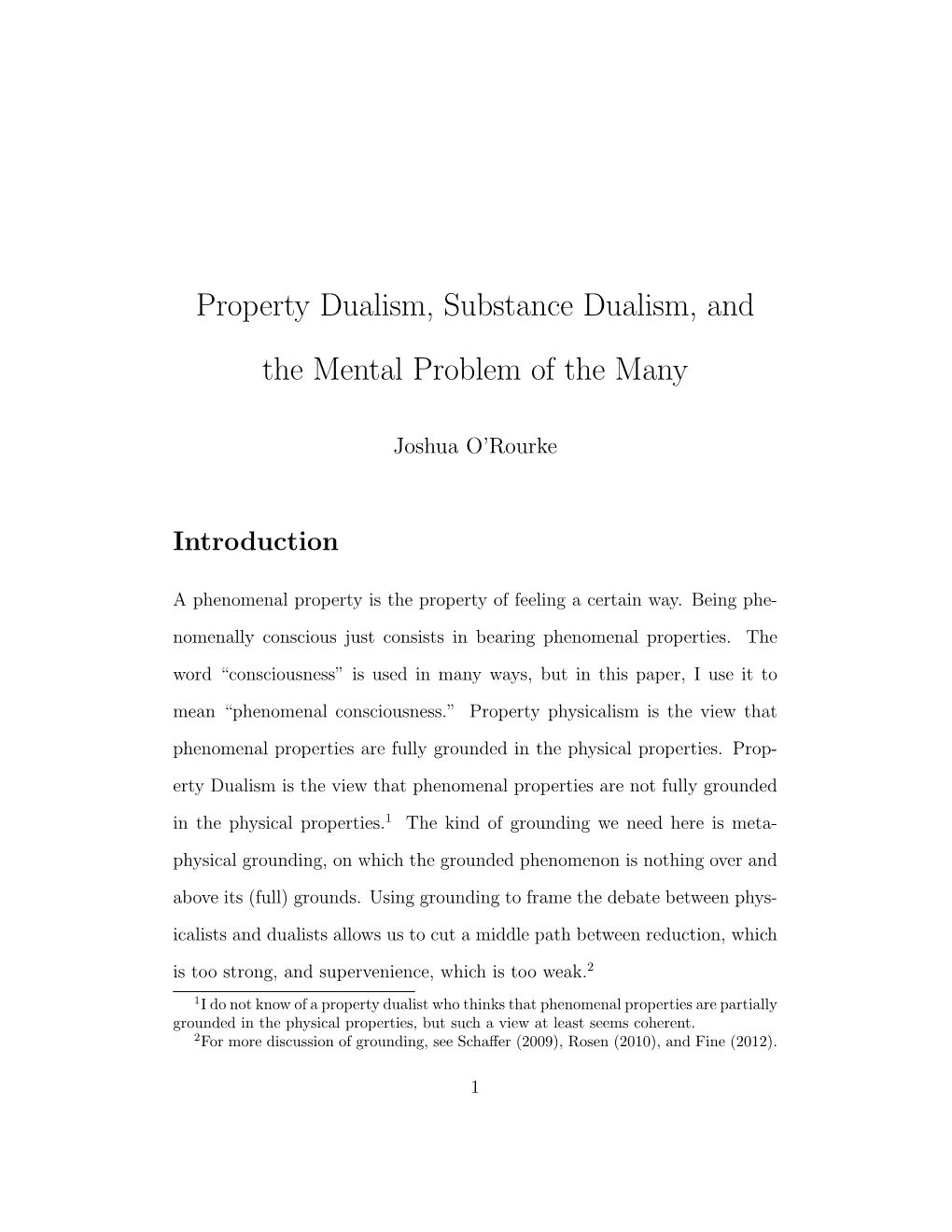 Property Dualism, Substance Dualism, and the Mental Problem of the Many