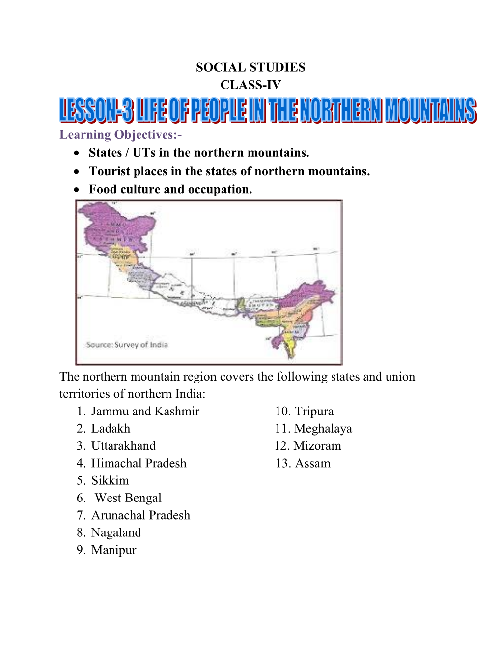 SOCIAL STUDIES CLASS-IV Learning Objectives:- • States / Uts in The