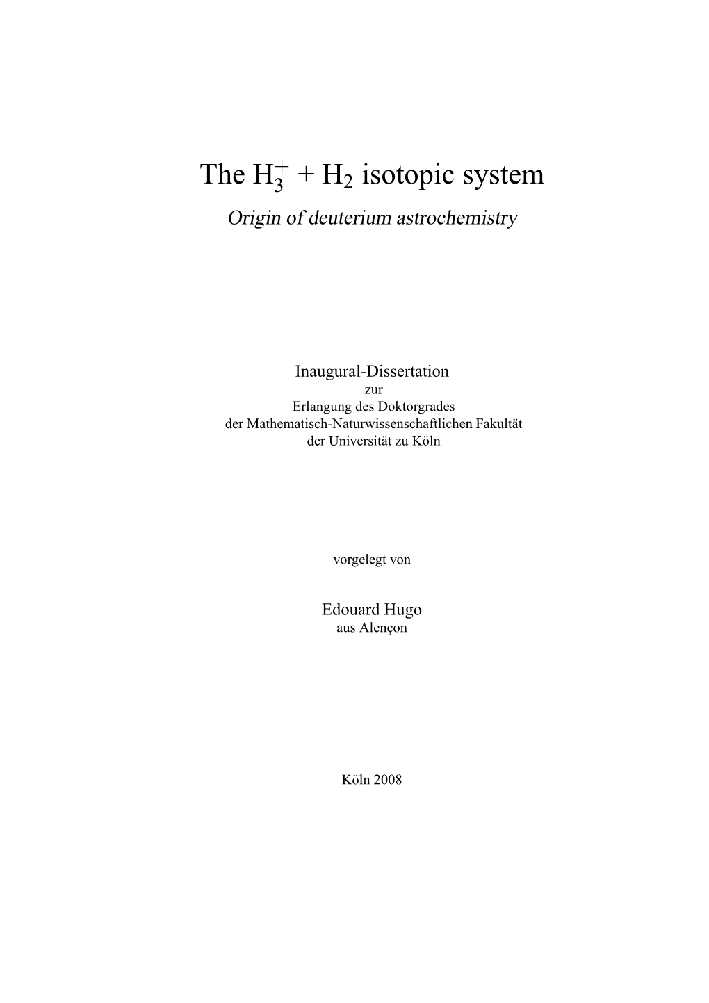 The H + H2 Isotopic System