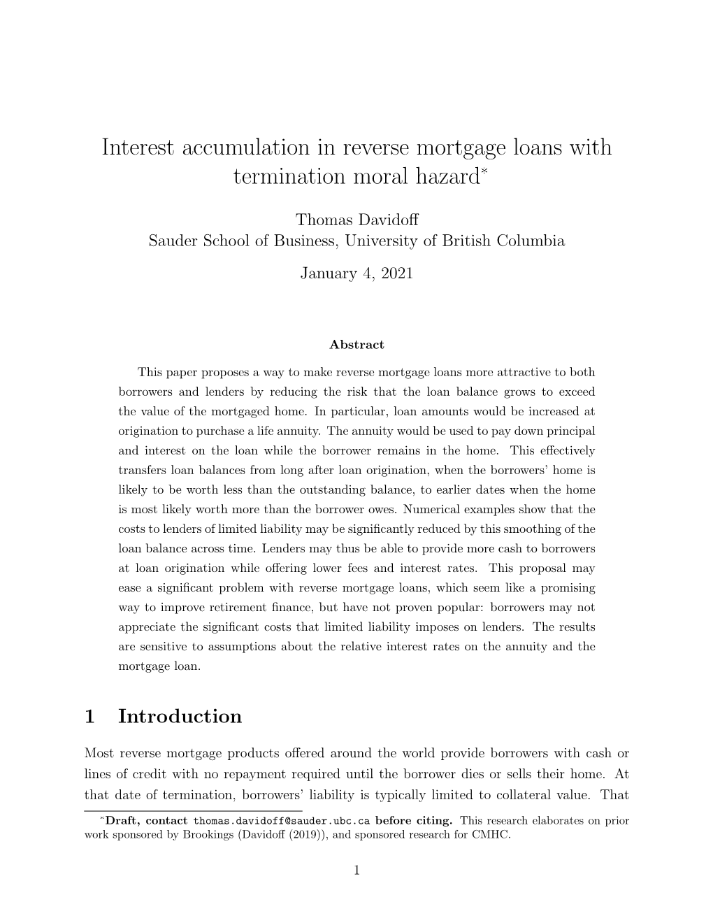 Interest Accumulation in Reverse Mortgage Loans with Termination Moral Hazard*