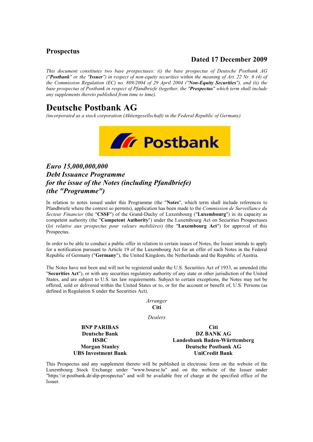 Deutsche Postbank AG ("Postbank" Or the "Issuer") in Respect of Non-Equity Securities Within the Meaning of Art