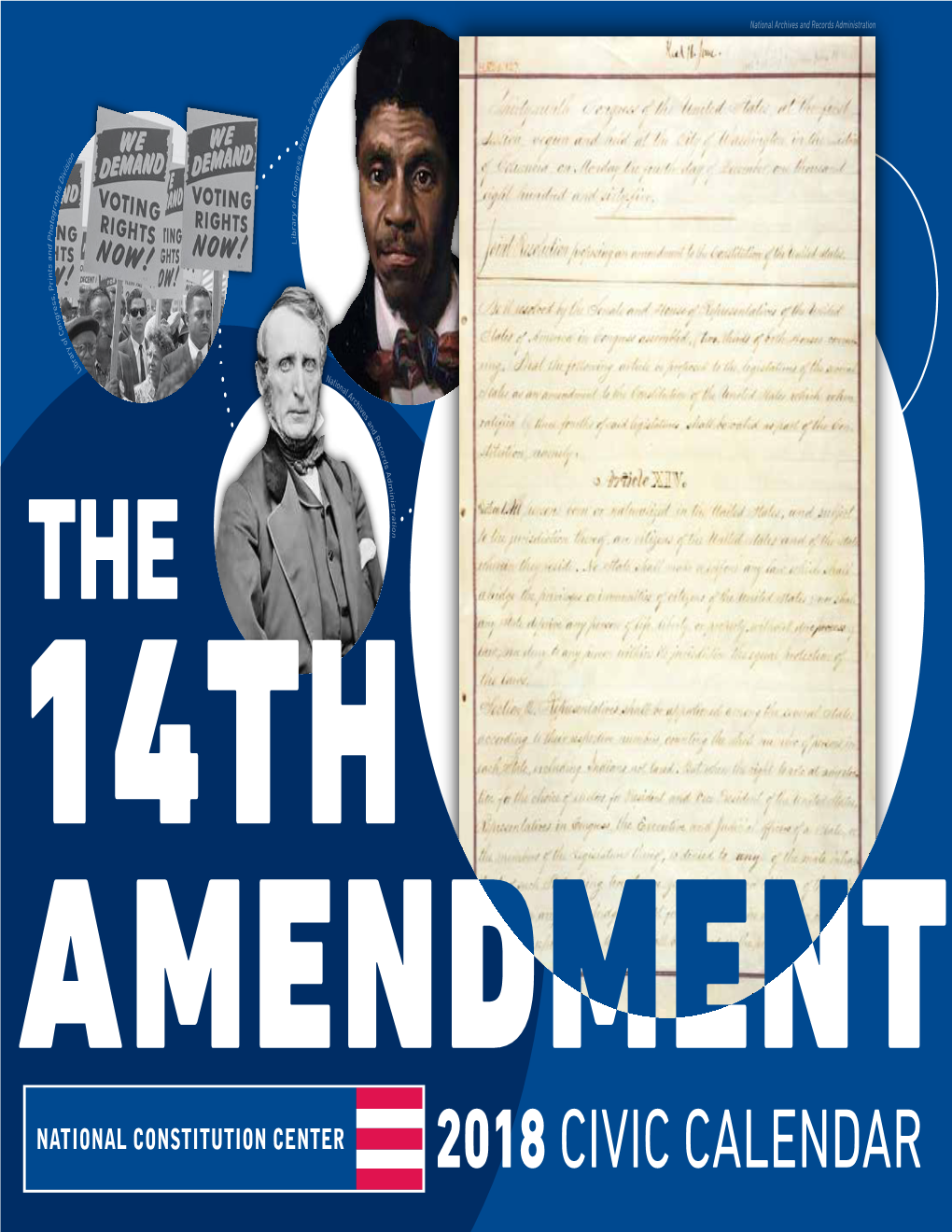 2018 CIVIC CALENDAR in 2018, the 14TH AMENDMENT Turns 150