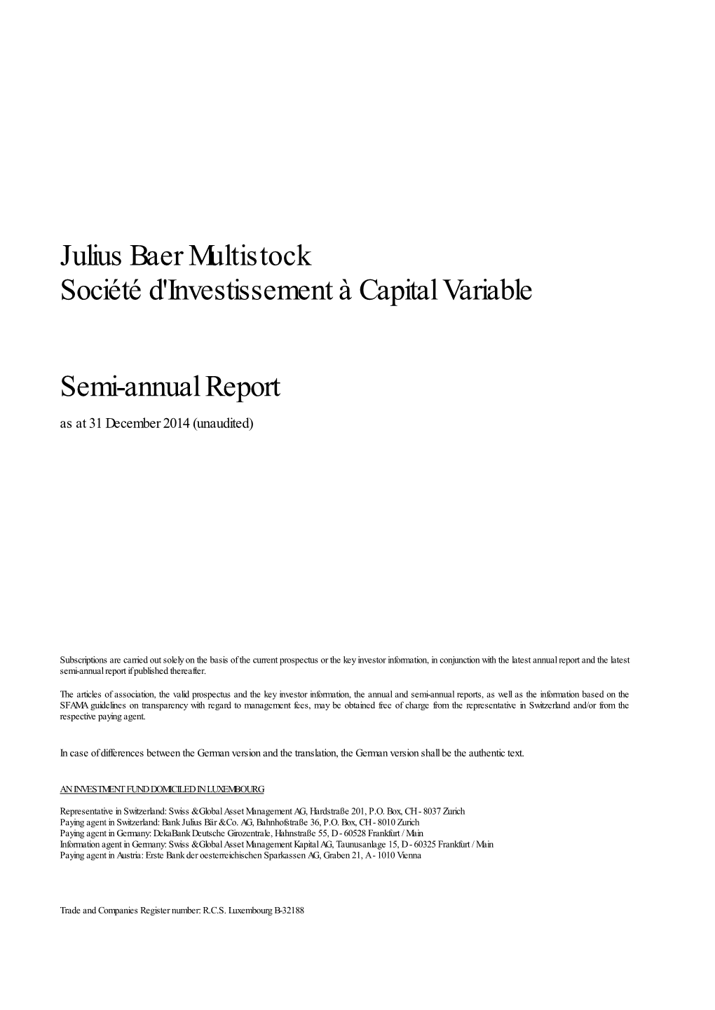 Julius Baer Multistock Société D'investissement À Capital Variable