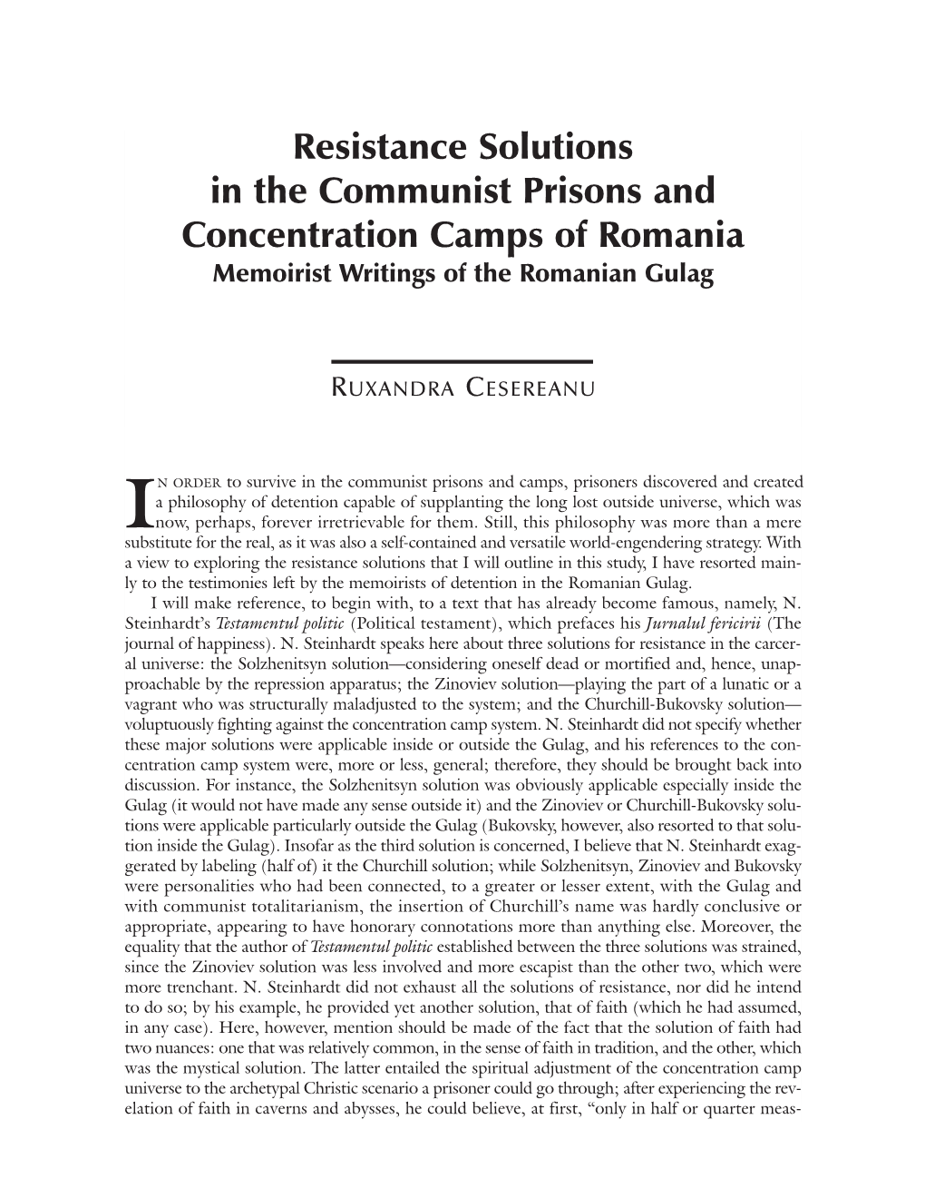 Resistance Solutions in the Communist Prisons and Concentration Camps of Romania Memoirist Writings of the Romanian Gulag