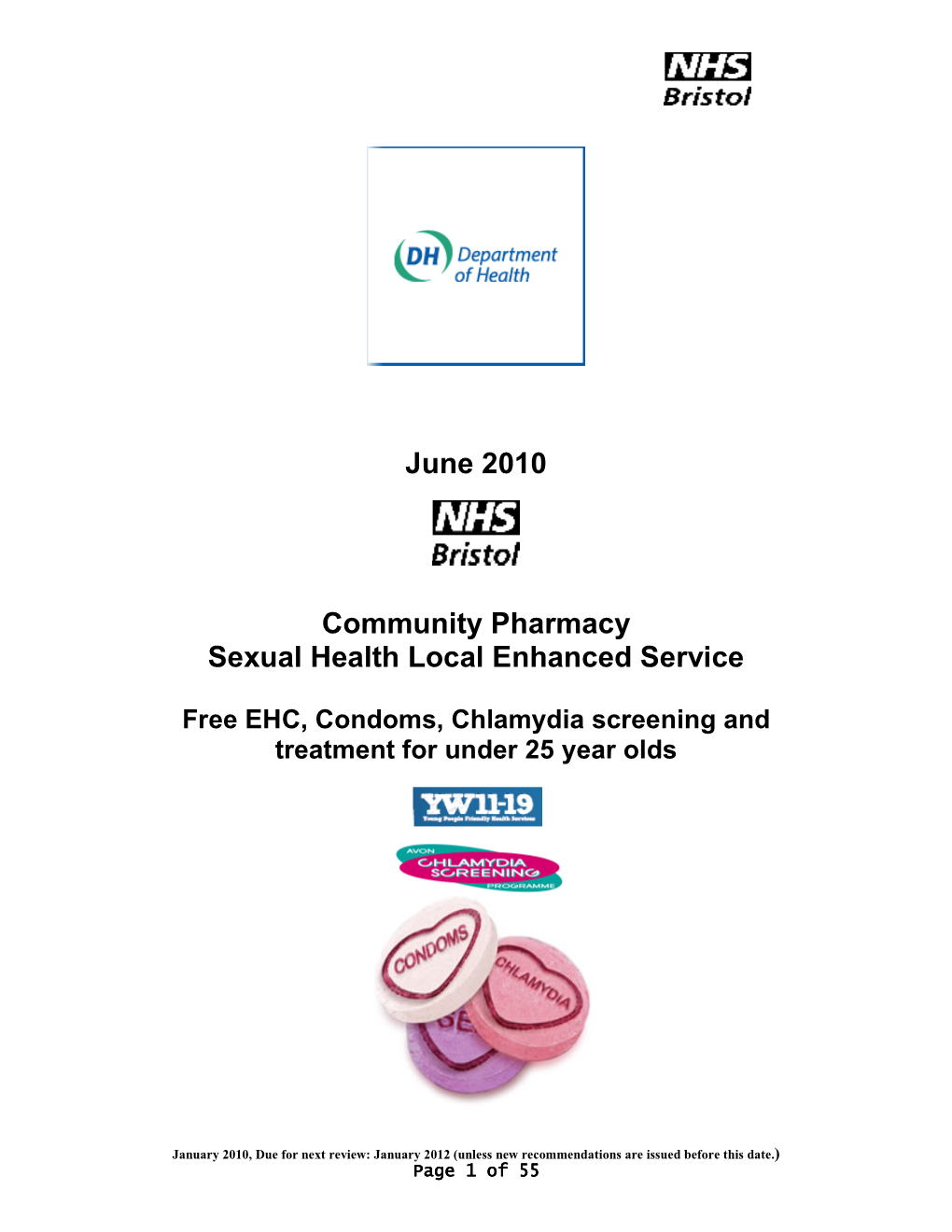 June 2010 Community Pharmacy Sexual Health Local Enhanced