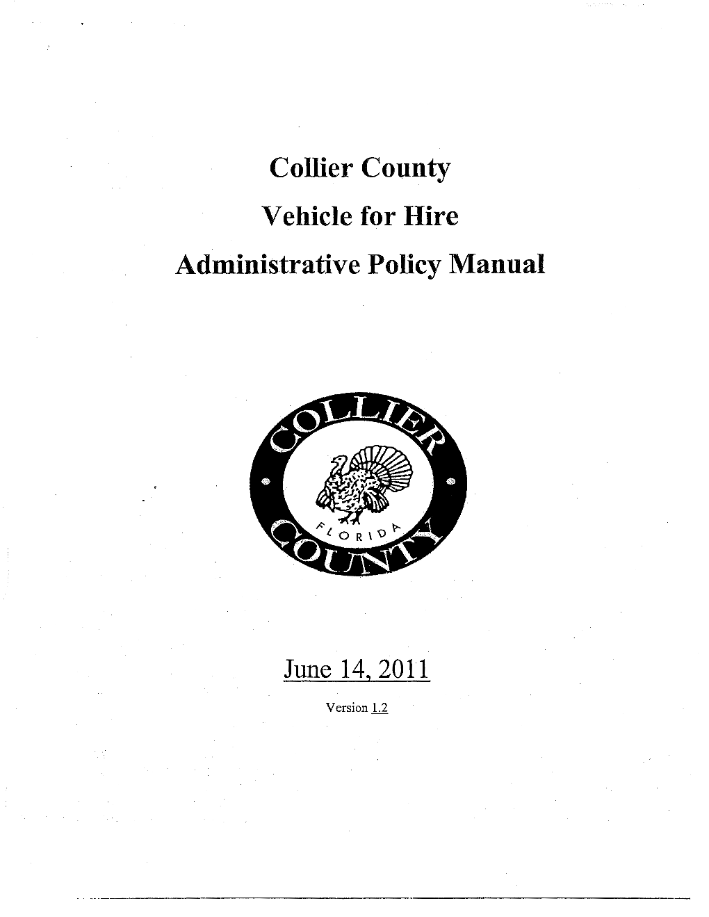 Collier County Vehicle for Hire Administrative Policy Manual
