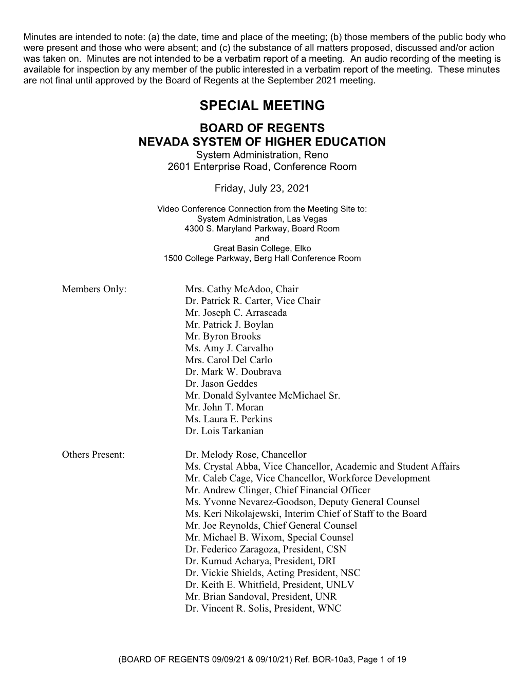 Ref. BOR-10A3, Page 1 of 19 Board of Regents’ Special Meeting Minutes Page 2 07/23/21