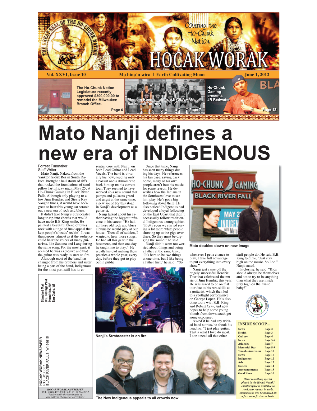 Mato Nanji Defines a New Era of INDIGENOUS