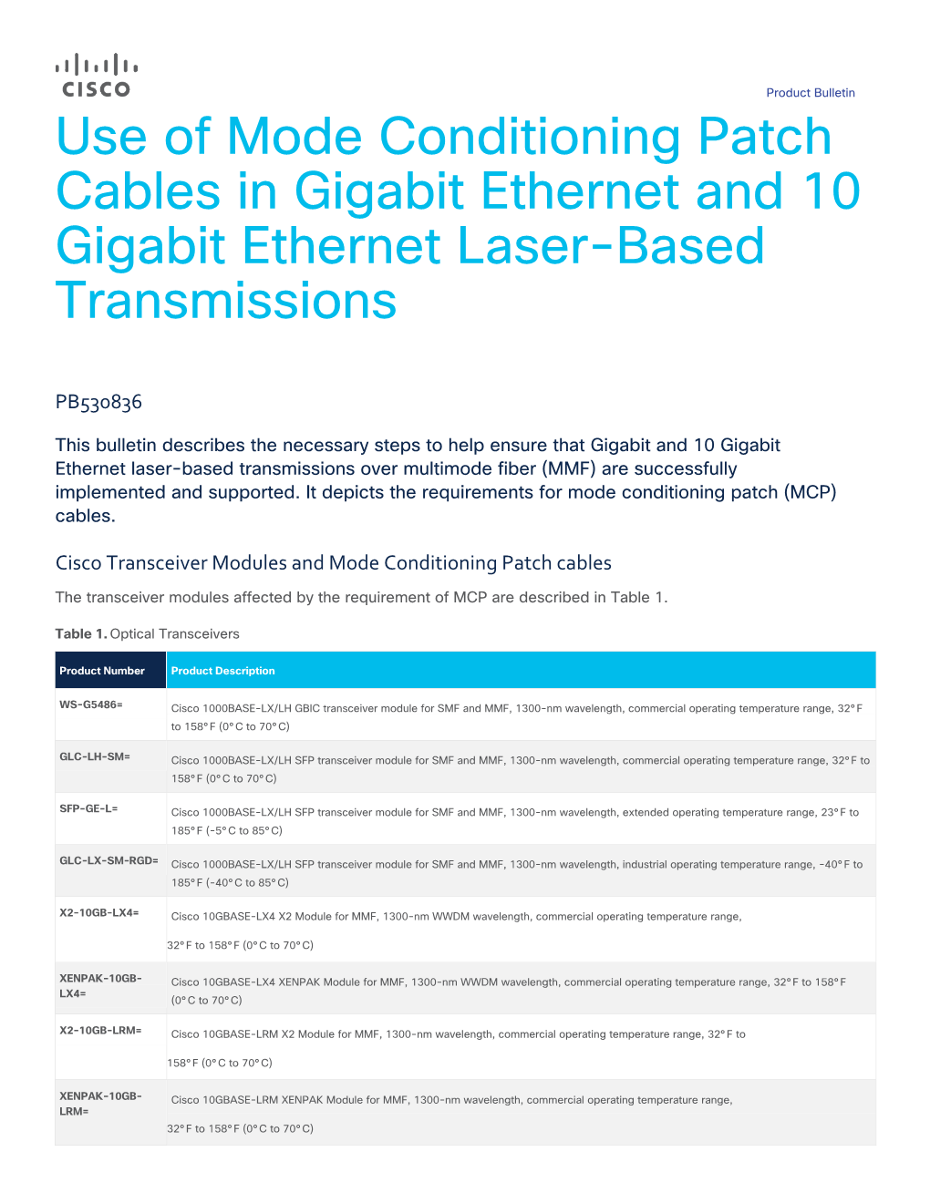 Use of Mode Conditioning Patch Cables in Gigabit Ethernet and 10 Gigabit Ethernet Laser-Based Transmissions