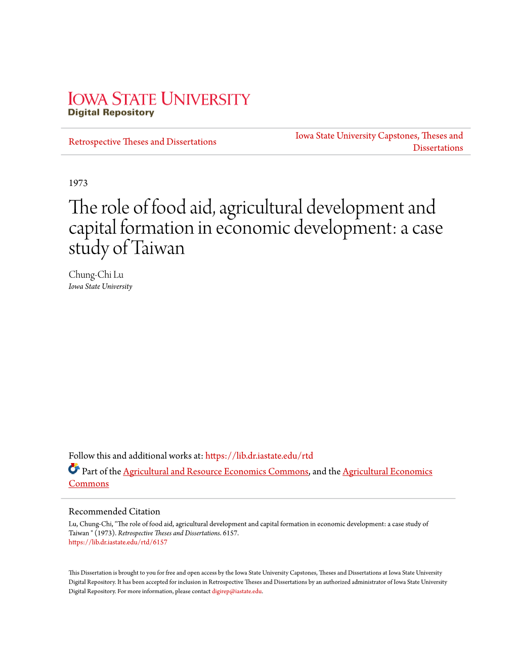 The Role of Food Aid, Agricultural Development and Capital Formation in Taiwan's Economic Develop­ Ment