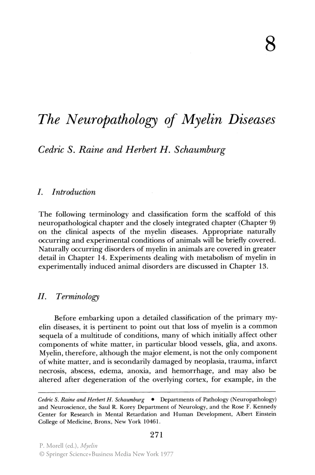 The Neuropathology of Myelin Diseases