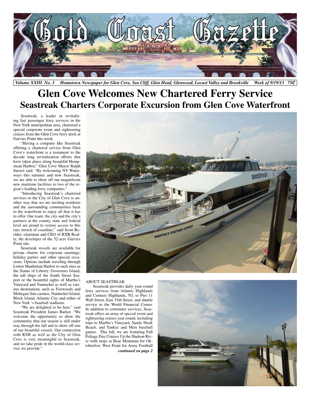 Glen Cove Welcomes New Chartered Ferry Service Seastreak Charters Corporate Excursion from Glen Cove Waterfront