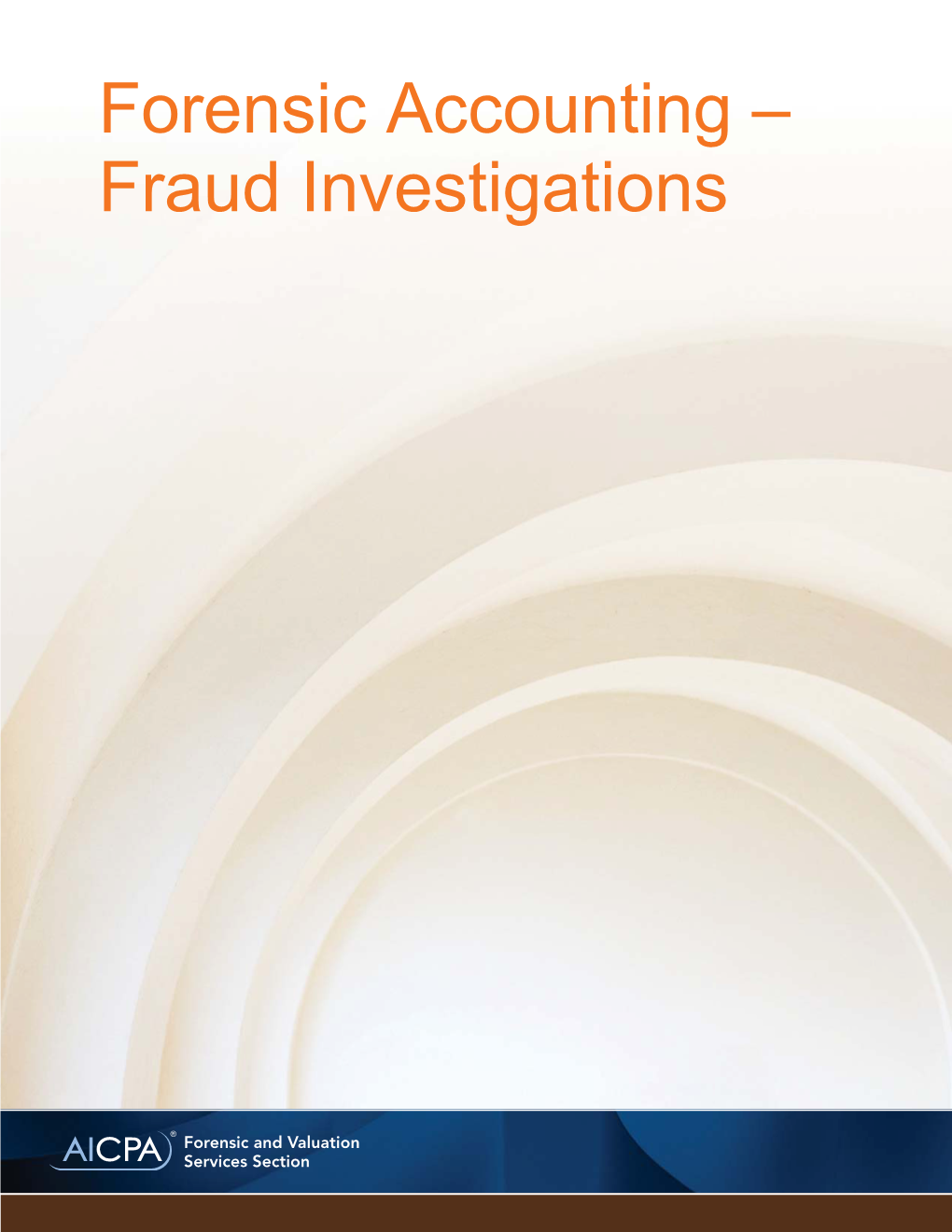 Forensic Accounting – Fraud Investigations