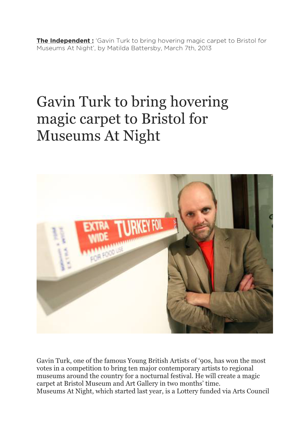 Gavin Turk to Bring Hovering Carpet to Bristol For