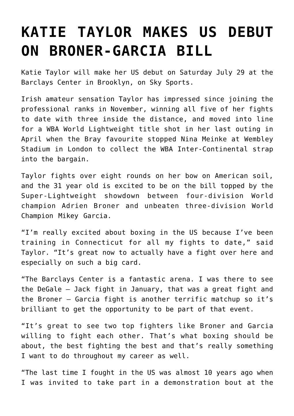 Katie Taylor Makes Us Debut on Broner-Garcia Bill