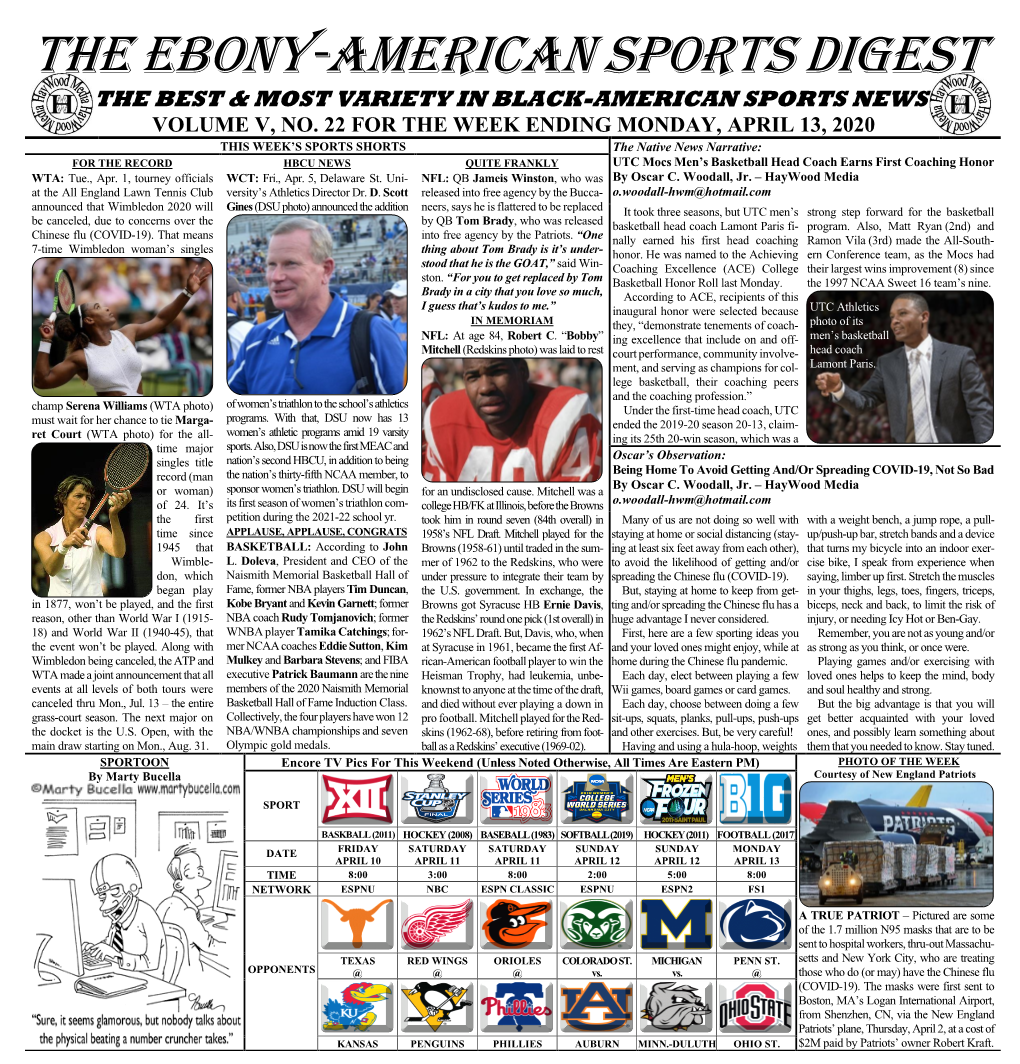 The Ebony-American Sports Digest the BEST & MOST VARIETY in BLACK-AMERICAN SPORTS NEWS VOLUME V, NO