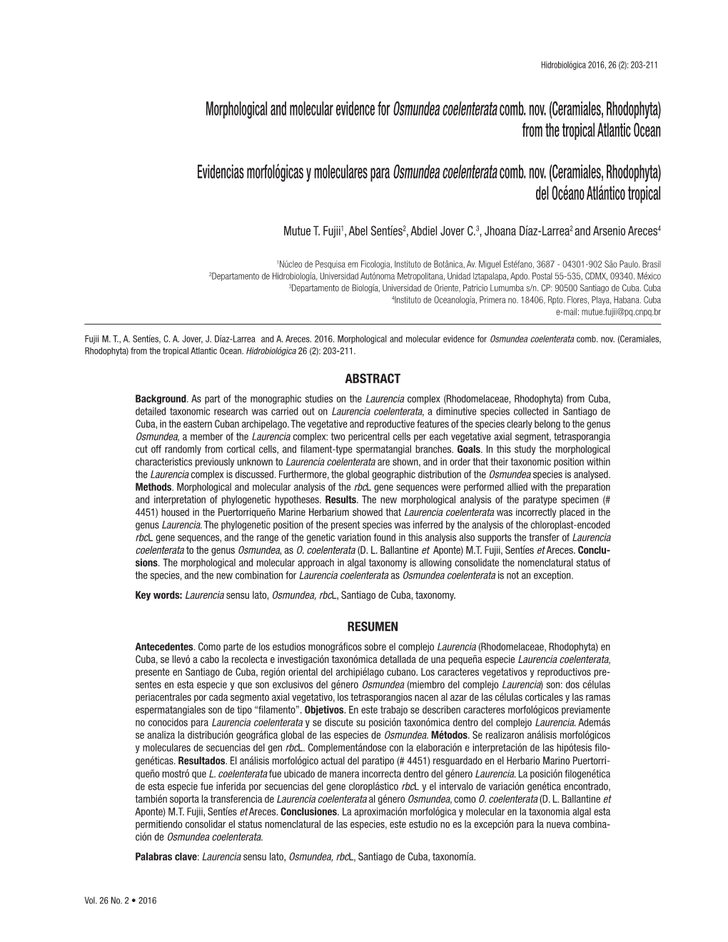 Morphological and Molecular Evidence for Osmundea Coelenterata Comb