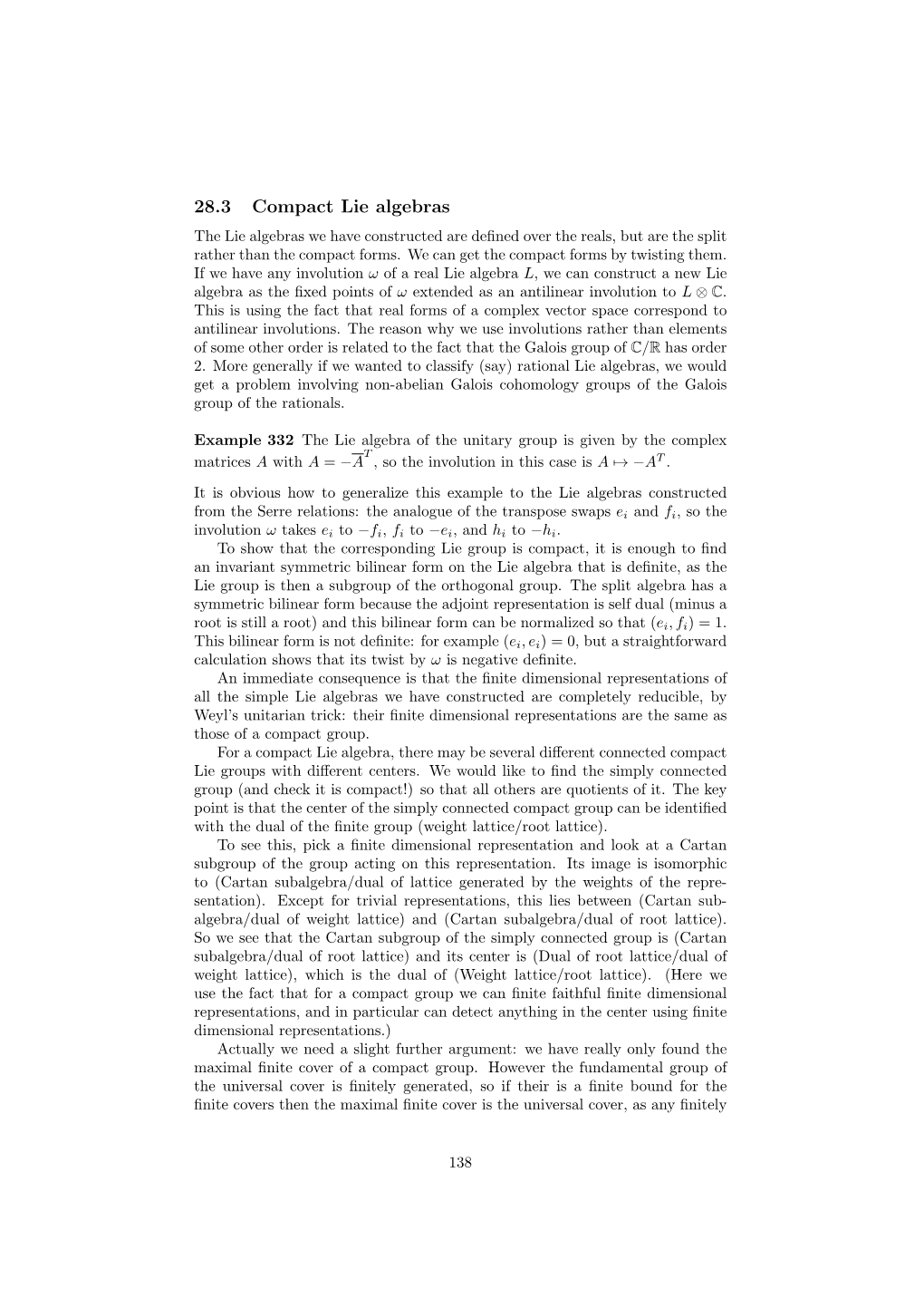 28.3 Compact Lie Algebras the Lie Algebras We Have Constructed Are Deﬁned Over the Reals, but Are the Split Rather Than the Compact Forms