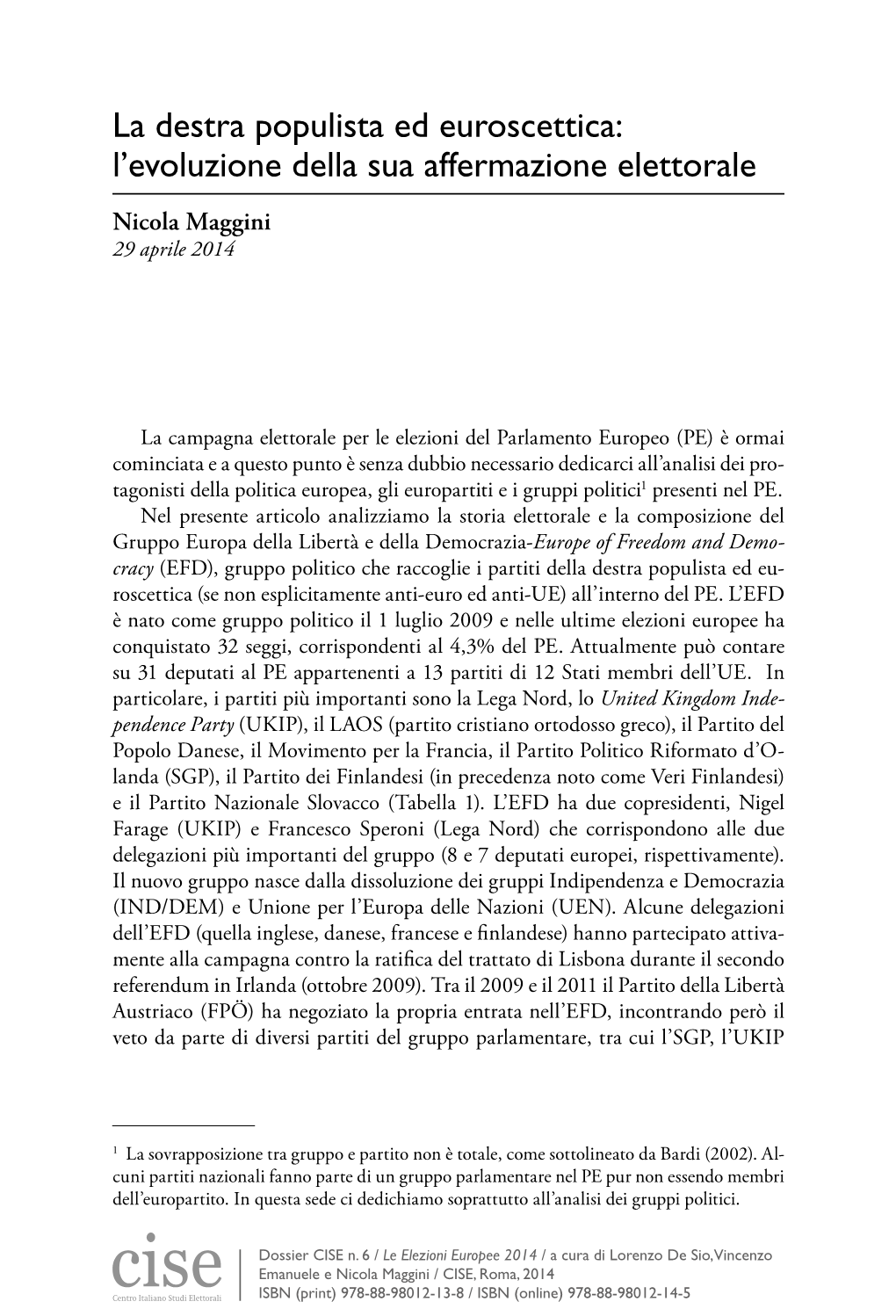 La Destra Populista Ed Euroscettica: L’Evoluzione Della Sua Affermazione Elettorale