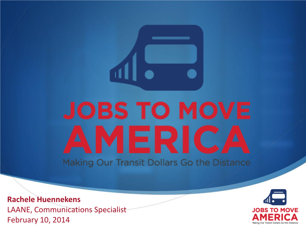 Jobs to Move America Project