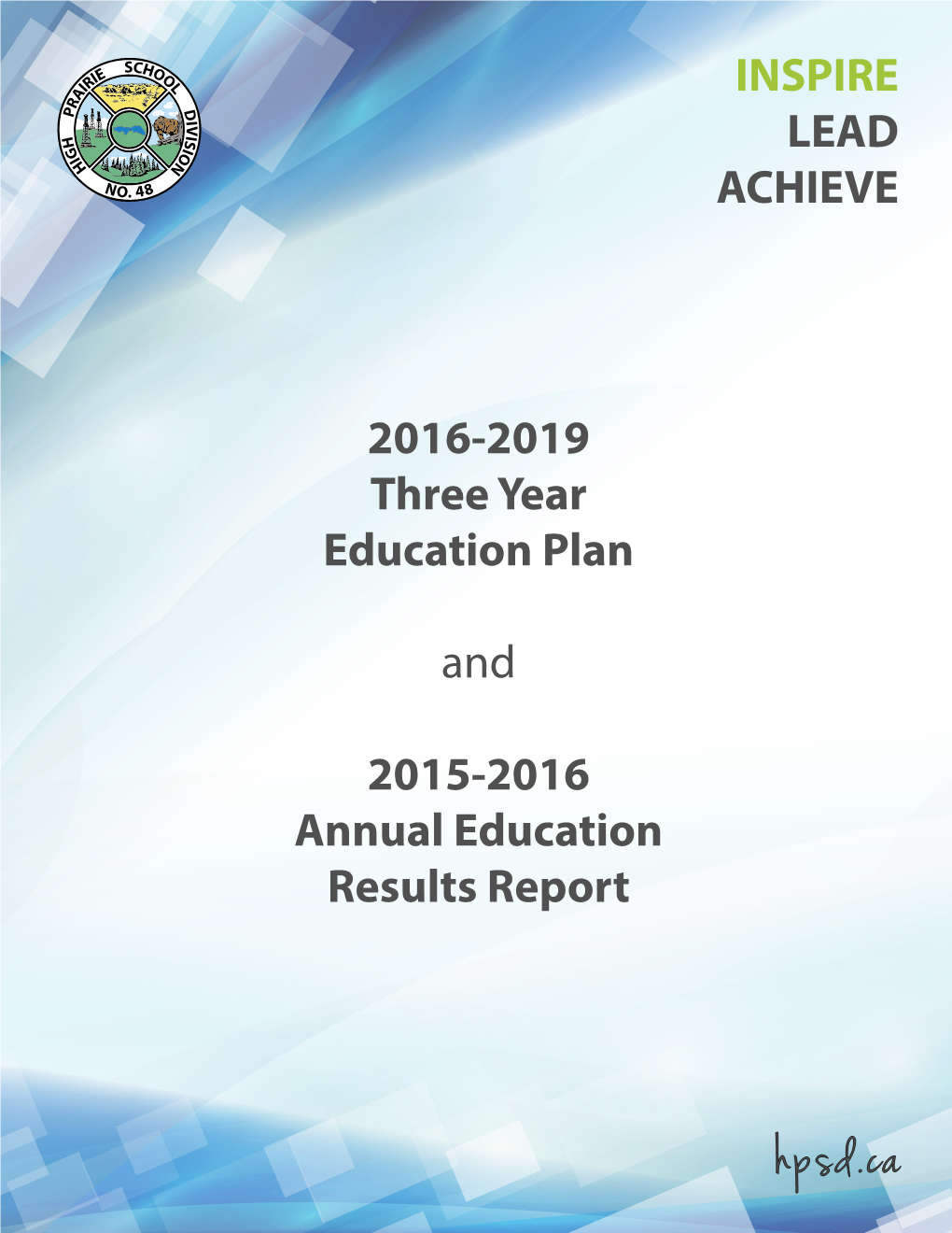 Hpsd.Ca Page 2 of 52 Hpsd.Ca HIGH PRAIRIE SCHOOL DIVISION NO