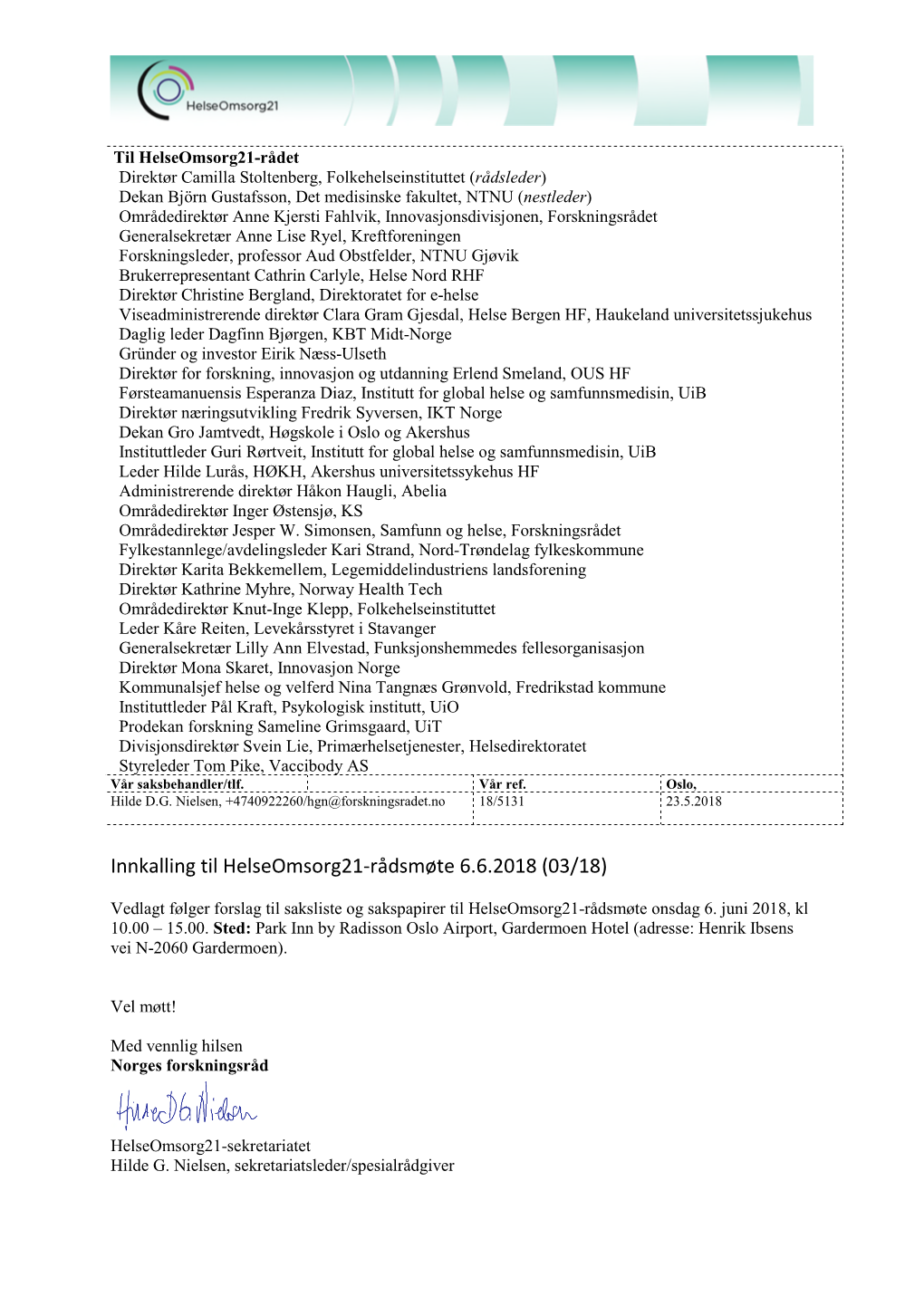 Innkalling Og Forslag Til Saksliste HO21-Rådsmøte 06.06.2018