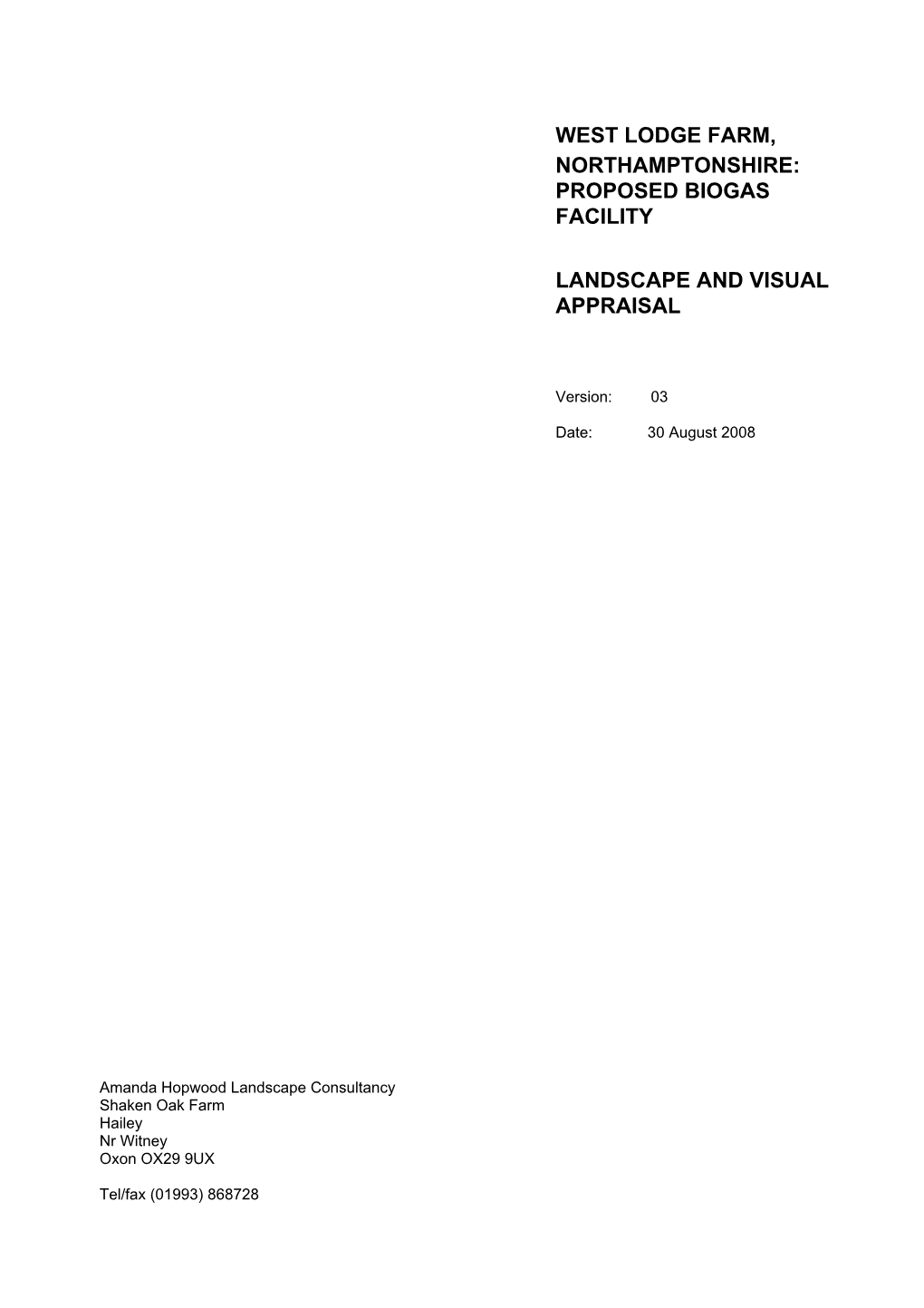 West Lodge Farm, Northamptonshire: Proposed Biogas Facility