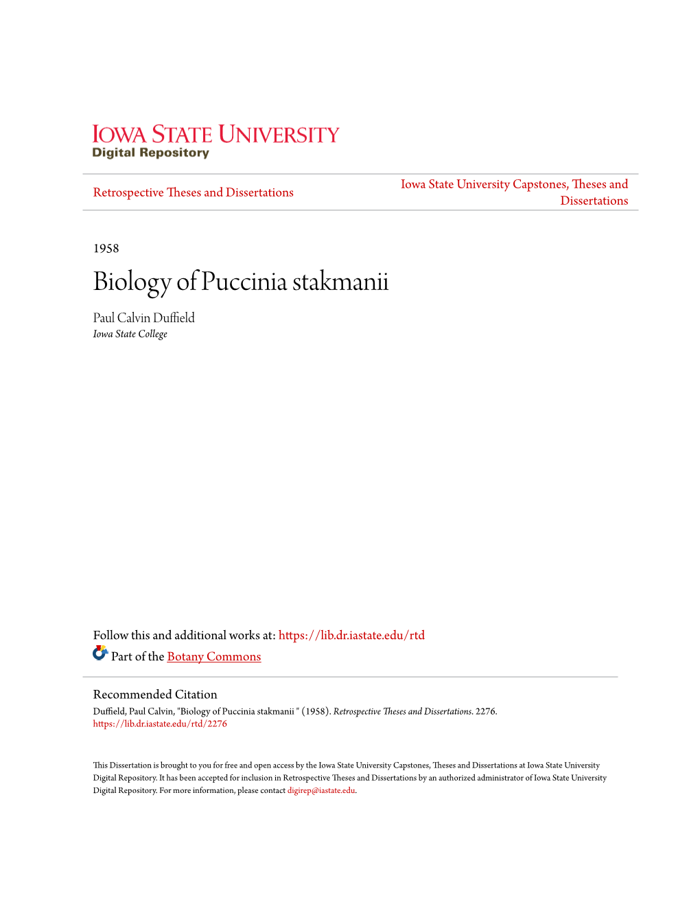 Biology of Puccinia Stakmanii Paul Calvin Duffield Iowa State College