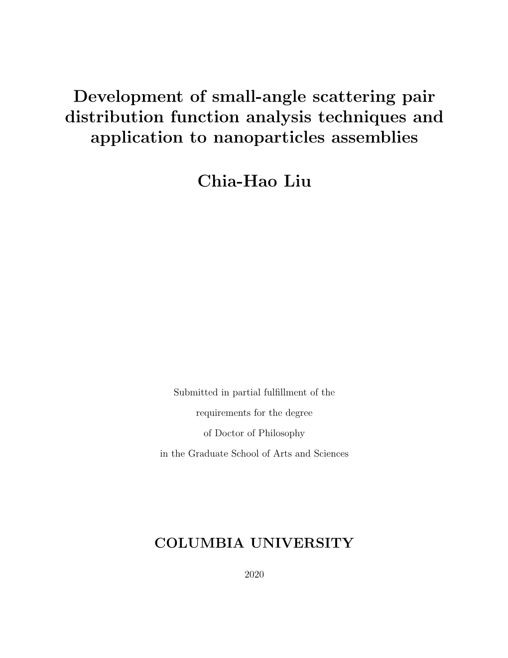 Development of Small-Angle Scattering Pair Distribution Function Analysis Techniques and Application to Nanoparticles Assemblies