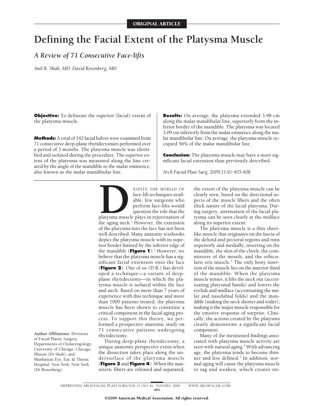 Defining the Facial Extent of the Platysma Muscle a Review of 71 Consecutive Face-Lifts