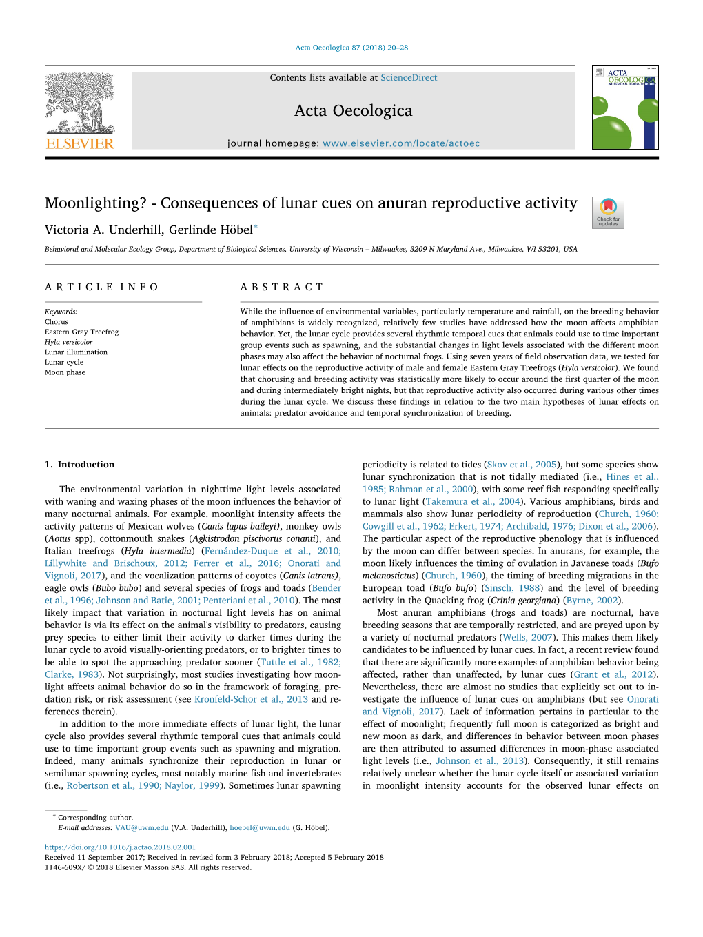 Consequences of Lunar Cues on Anuran Reproductive Activity T ∗ Victoria A