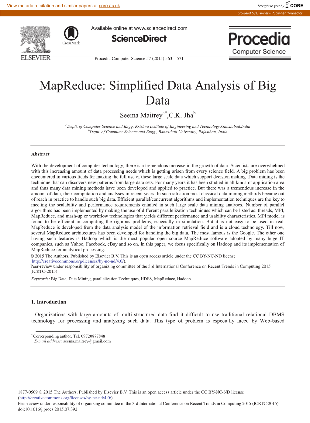 Mapreduce: Simplified Data Analysis of Big Data Seema Maitreya*,C.K