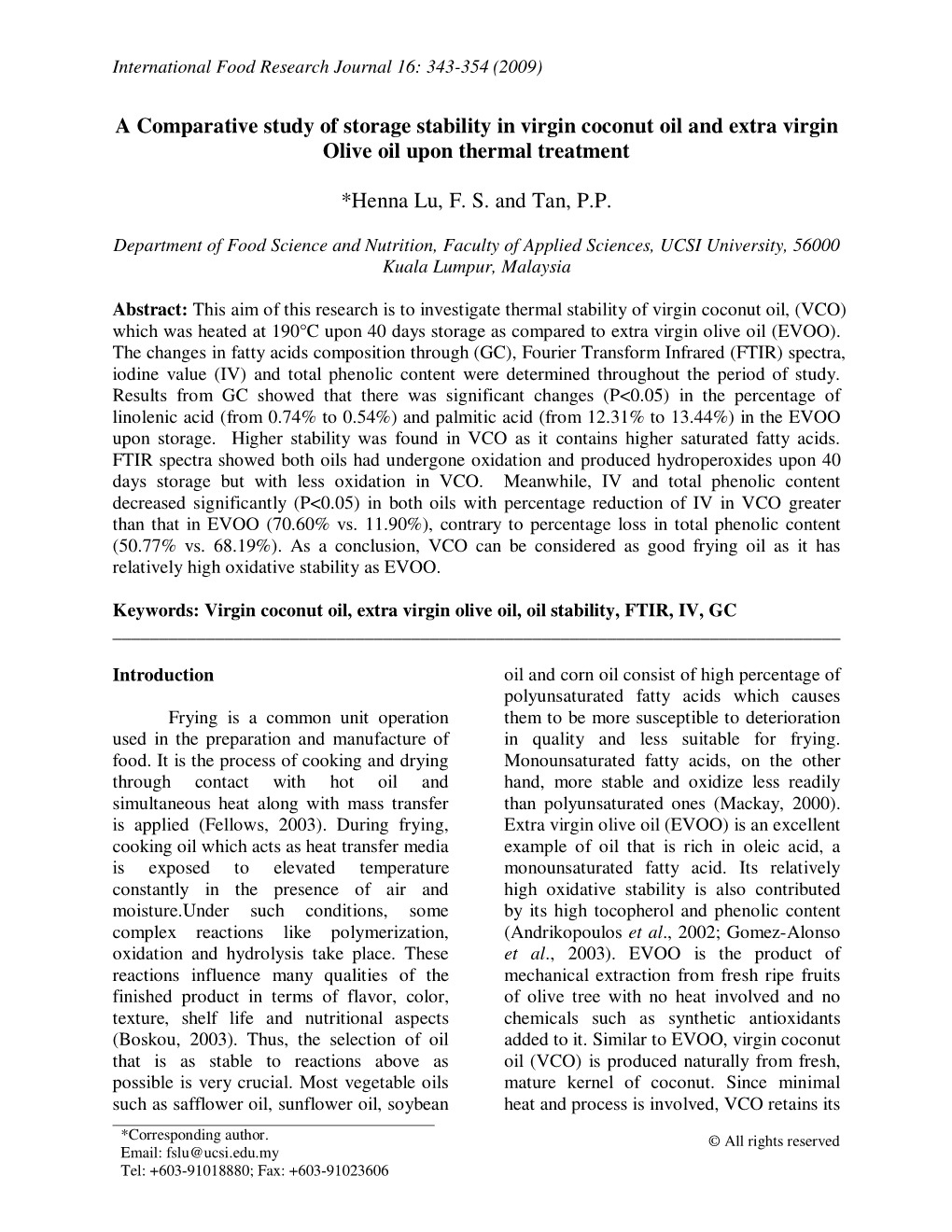 A Comparative Study of Storage Stability in Virgin Coconut Oil and Extra Virgin Olive Oil Upon Thermal Treatment