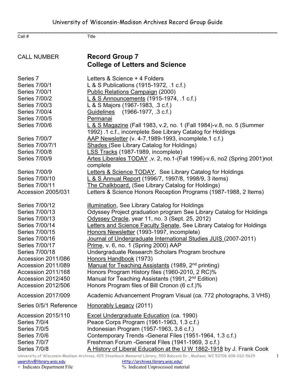 Record Group 7 College of Letters and Science