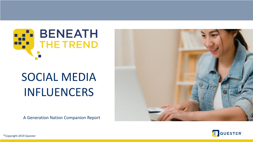 Social Media Influencers August 2019 Among Gen Z, They're