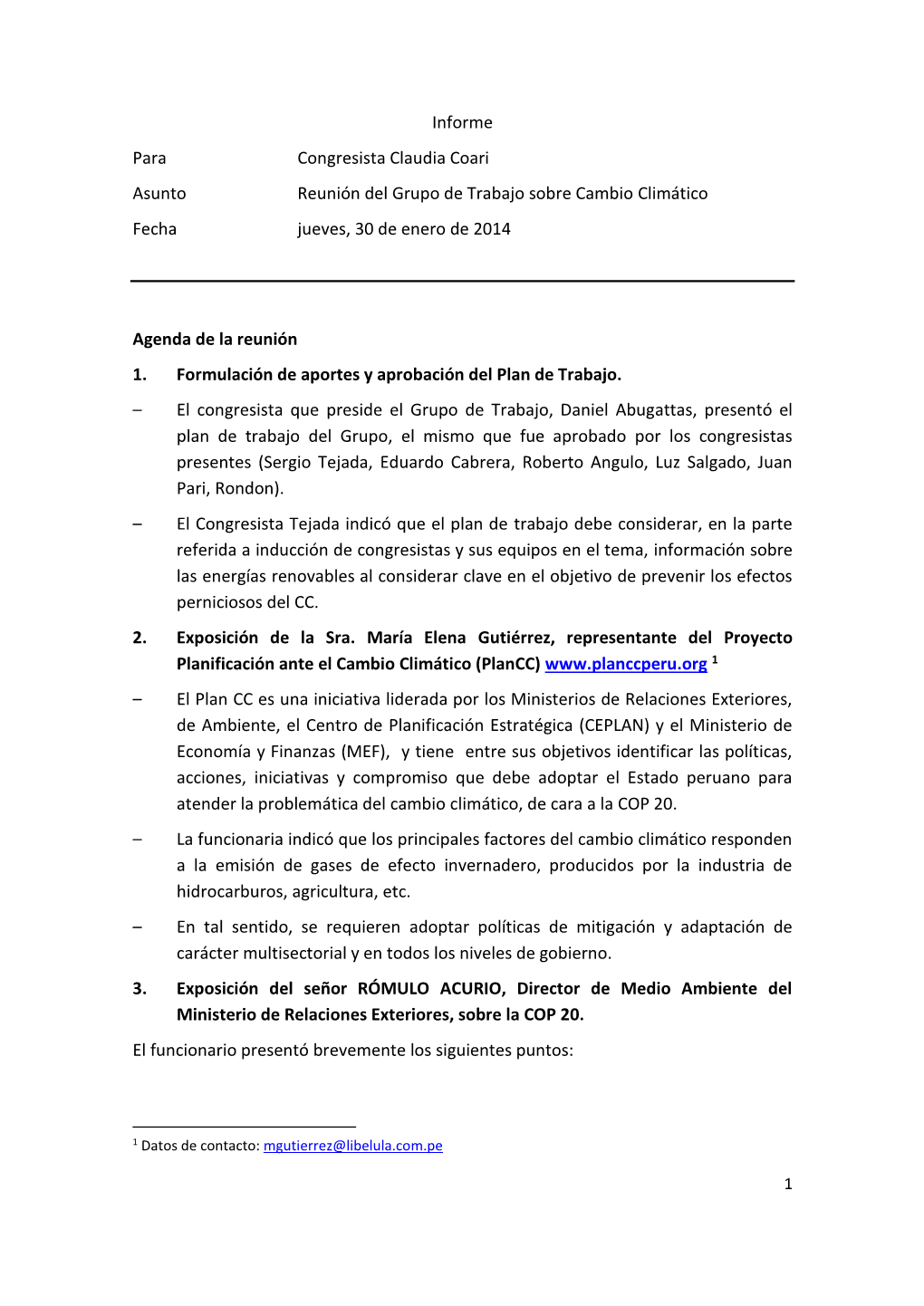 Informe Para Congresista Claudia Coari Asunto Reunión Del Grupo De Trabajo Sobre Cambio Climático Fecha Jueves, 30 De Enero De 2014
