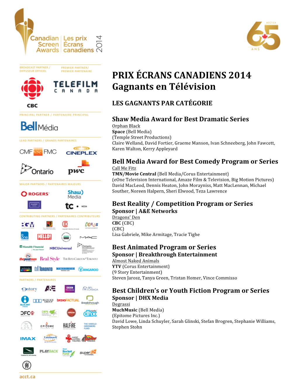 PRIX ÉCRANS CANADIENS 2014 Gagnants En Télévision