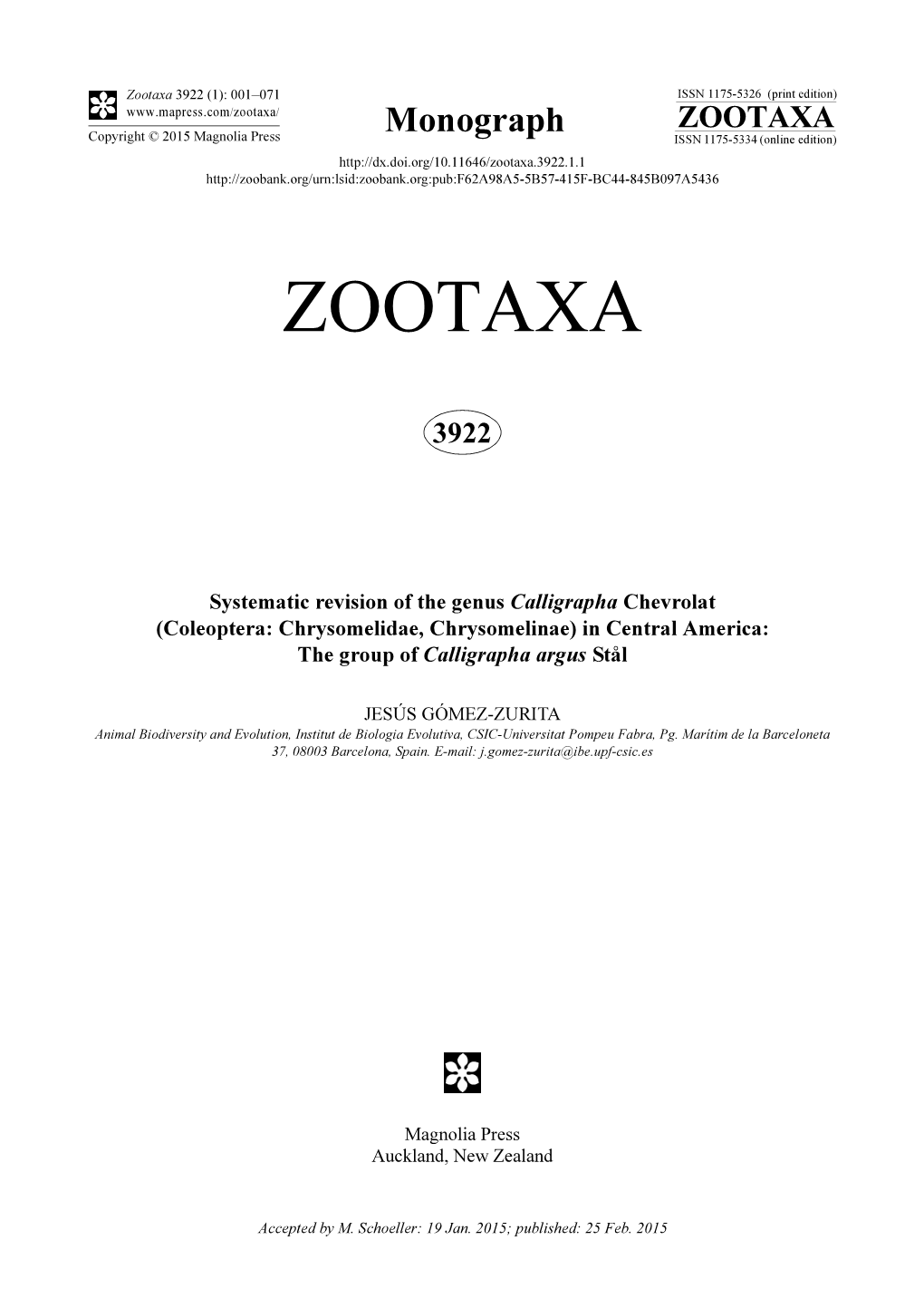 Systematic Revision of the Genus Calligrapha Chevrolat (Coleoptera: Chrysomelidae, Chrysomelinae) in Central America: the Group of Calligrapha Argus Stål