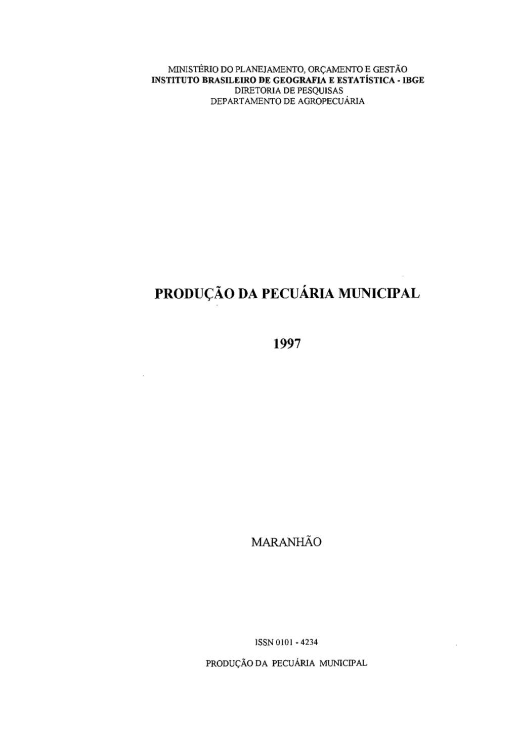 Produçao Da Pecuaria Municipal 1997 Ma