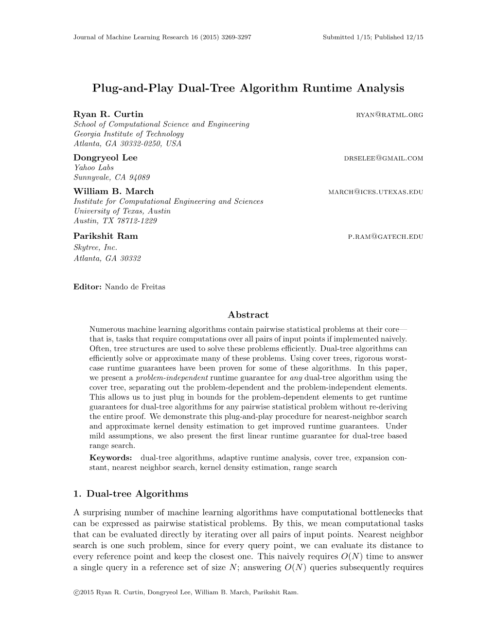 Plug-And-Play Dual-Tree Algorithm Runtime Analysis