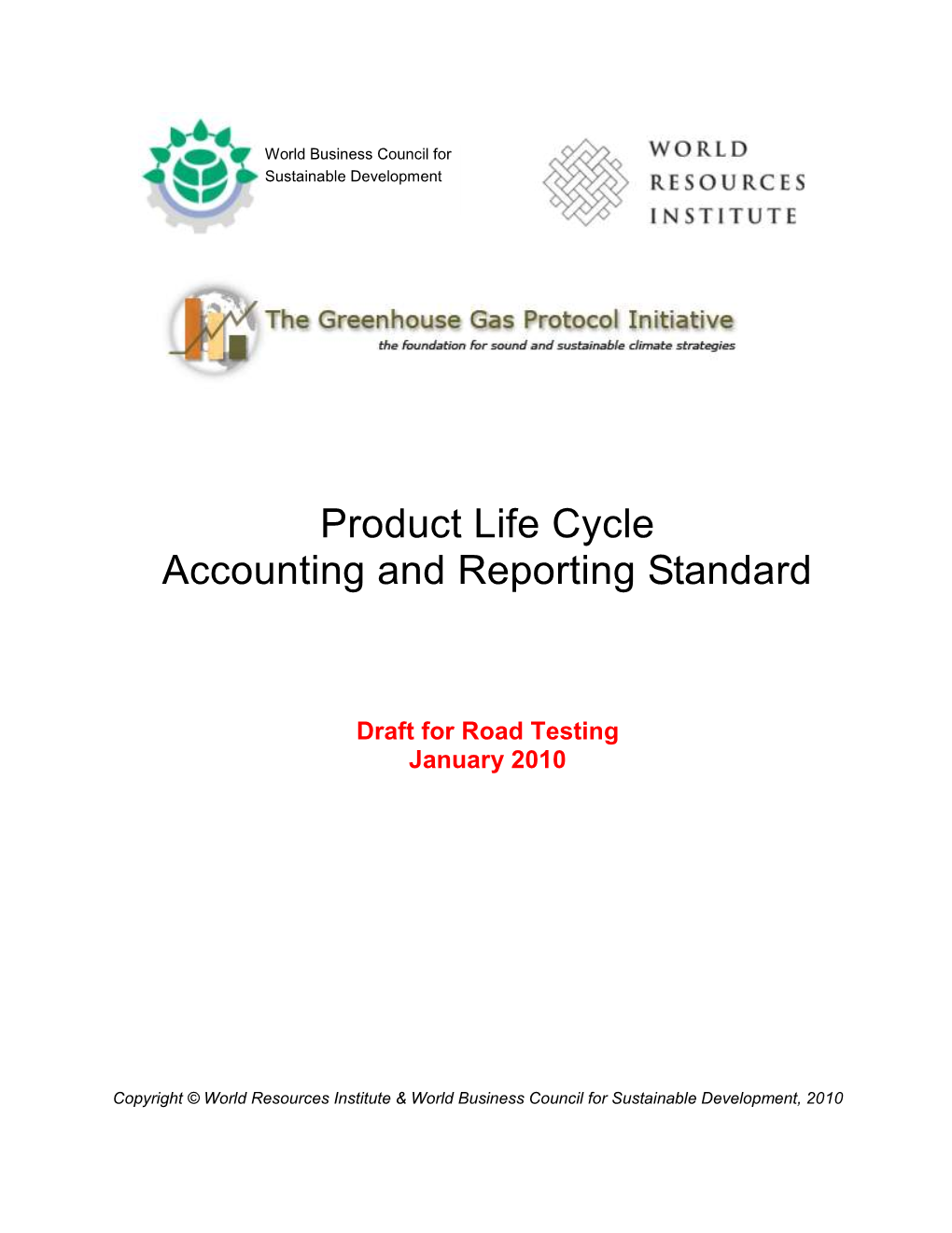 Product Life Cycle Accounting and Reporting Standard