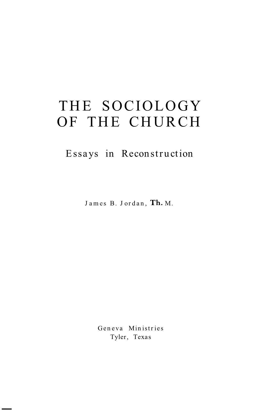 The Sociology of the Church: Essays in Reconstruction