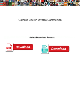 Catholic Church Divorce Communion